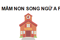 Mầm Non Song Ngữ A Plus Tĩnh Gia
